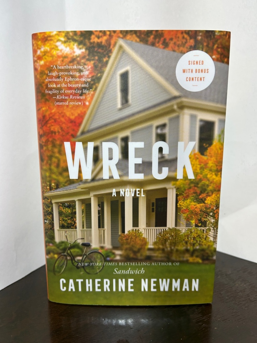 Wreck A Novel by Catherine Newman, Signed Indy Exclusive Independent Bookstore